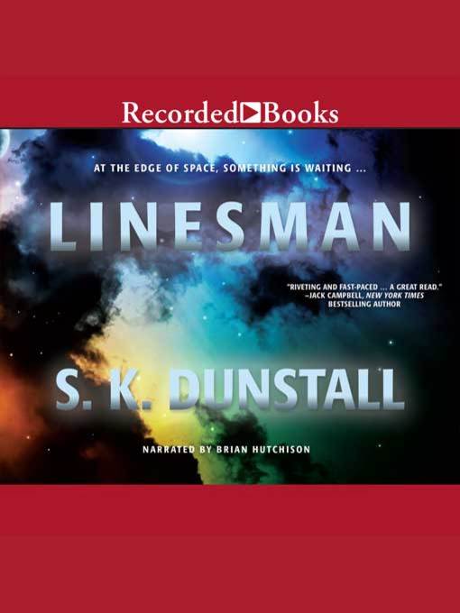 Title details for Linesman by S.K. Dunstall - Wait list